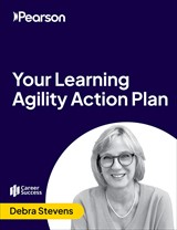 Your Learning Agility Action Plan (Video Course)