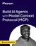 Build AI Agents with Model Context Protocol (MCP) (Video Course)