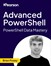 Advanced PowerShell: PowerShell Data Mastery (Video Course)
