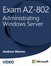 Exam AZ-802 Administrating Windows Server (Video)