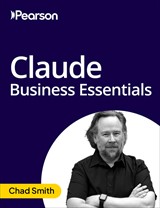 Claude Business Essentials (Video Course)