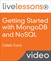 Getting Started with MongoDB and NoSQL (Video Training)