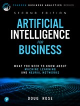 Artificial Intelligence for Business, 2nd Edition