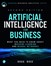 Artificial Intelligence for Business, 2nd Edition