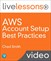 AWS Account Setup Best Practices LiveLessons (Video Training)