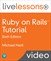 Ruby on Rails Tutorial LiveLessons (Video Training), 6th Edition