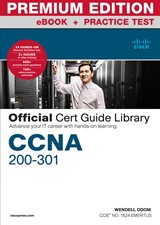 CCNA 200-301 Official Cert Guide Library Premium Edition eBook and Practice Test