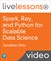 Spark, Ray, and Python for Scalable Data Science (Video Training)