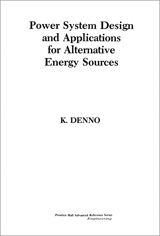 Power System Design Applications for Alternative Energy Sources