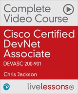 Cisco Certified DevNet Associate DEVASC 200-901 Complete Video Course (Video Training)