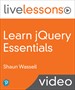 Learn jQuery Essentials LiveLessons (Video Training)