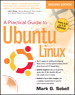 Practical Guide to Ubuntu Linux (Versions 8.10 and 8.04), A, 2nd Edition