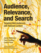 Audience, Relevance, and Search: Targeting Web Audiences with Relevant Content
