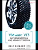 VMware VI3 Implementation and Administration