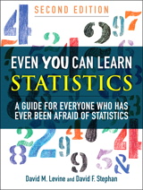 Even You Can Learn Statistics: A Guide for Everyone Who Has Ever Been Afraid of Statistics, 2nd Edition