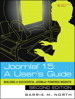 Joomla! 1.5: A User's Guide: Building a Successful Joomla! Powered Website, 2nd Edition