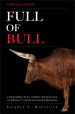 Full of Bull (Updated Edition): Unscramble Wall Street Doubletalk to Protect and Build Your Portfolio
