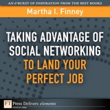 Taking Advantage of Social Networking to Land Your Perfect Job