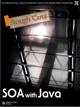 SOA with Java, Rough Cuts
