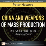 China and Weapons of Mass Production: The "China Price" Is the "Cheating Price"