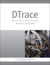 DTrace: Dynamic Tracing in Oracle Solaris, Mac OS X, and FreeBSD, Rough Cuts