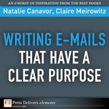 Writing E-mails That Have a Clear Purpose