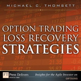 Option Trading Loss Recovery Strategies