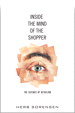 Inside the Mind of the Shopper: The Science of Retailing