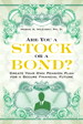 Are You a Stock or a Bond?: Create Your Own Pension Plan for a Secure Financial Future