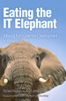 Eating the IT Elephant: Moving from Greenfield Development to Brownfield