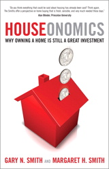 Houseonomics: Why Owning a Home is Still a Great Investment: Why Owning a Home is Still a Great Investment