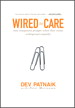 Wired to Care: How Companies Prosper When They Create Widespread Empathy