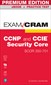 CCNP and CCIE Security Core SCOR 350-701 Exam Cram Premium Edition and Practice Test