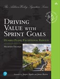 book cover: Driving Value with Sprint Goals