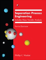 Separation Process Engineering, 5th Edition