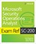 Exam Ref SC-200 Microsoft Security Operations Analyst