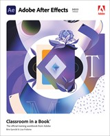 Adobe After Effects Classroom in a Book (2022 release) (Web Edition)