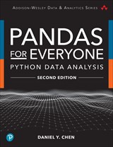 Pandas for Everyone: Python Data Analysis, 2nd Edition