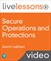 Secure Operations and Protections LiveLessons (Video Training)