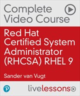 Red Hat Certified System Administrator (RHCSA) RHEL 9 Complete Video Course (Video Training)