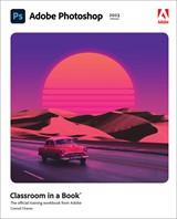 Adobe Photoshop Classroom in a Book (Web Edition) (2023 release)