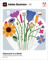 Adobe Illustrator Classroom in a Book (2023 release)