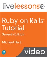 Ruby on Rails Tutorial LiveLessons, 7th Edition