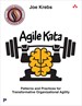 Agile Kata: Patterns and Practices for Transformative Organizational Agility