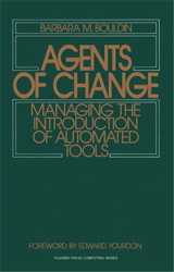 Agents of Change: Managing the Introduction of Automated Tools