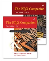 The LaTeX Companion: Parts I & II, 3rd Edition, 3rd Edition