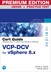 VCP-DCV for vSphere 8.x Cert Guide Premium Edition and Practice Test, 5th Edition
