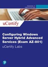 Configuring Windows Server Hybrid Advanced Services (Exam AZ-801) uCertify Labs Access Code Card