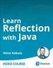Learn Reflection with Java (Video Course)