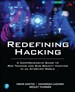 Redefining Hacking: A Comprehensive Guide to Red Teaming and Bug Bounty Hunting in an AI-driven World